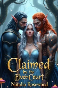 Claimed by the Elven Court