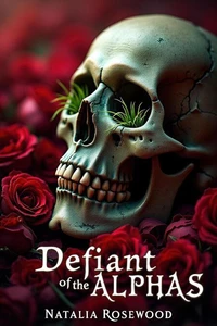 Defiant of the Alphas