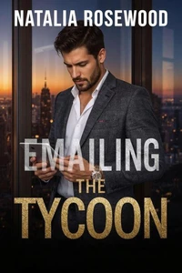 Emailing the Tycoon