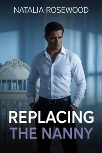Replacing the Nanny