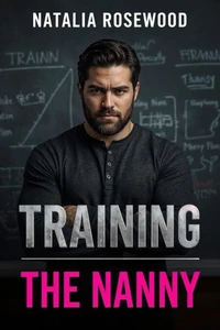 Training the Nanny