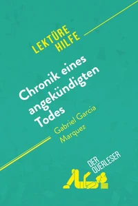 Chronik eines angekündigten Todes von Gabriel García Márquez (Lektürehilfe)