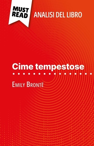 Cime tempestose di Emily Brontë. (Analisi del libro)