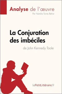 La conjuration des imbéciles de John Kennedy Toole