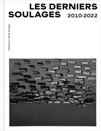 Natalie Adamson et Hermann Arnhold - Les derniers Soulages - 2010-2022.