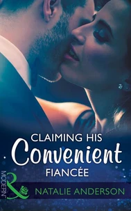 Claiming His Convenient Fiancée