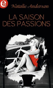 La saison des passions