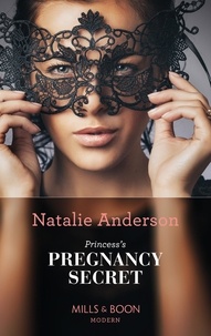 Natalie Anderson - Princess's Pregnancy Secret.