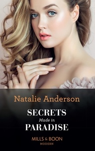 Natalie Anderson - Secrets Made In Paradise.