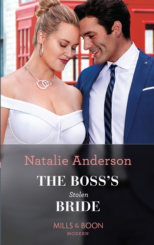 Natalie Anderson - The Boss's Stolen Bride.