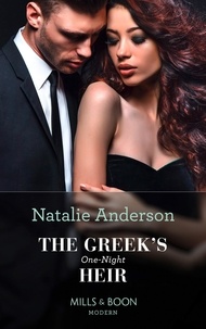 Natalie Anderson - The Greek's One-Night Heir.