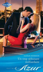 Un trop séduisant milliardaire