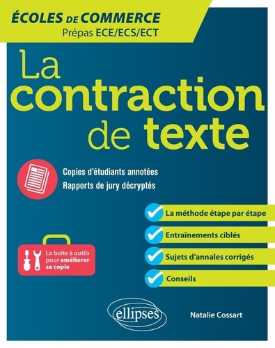 La contraction de texte. Ecoles de commerce Prépas ECE/ECS/ECT