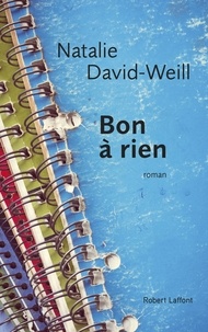Téléchargement des manuels électroniques Bon à rien par Natalie David-Weill 9782221195963 in French