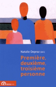 Natalie Depraz - Première, deuxième, troisième personne.
