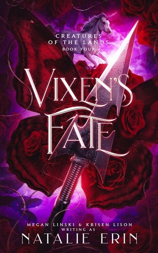  Natalie Erin et  Megan Linski - Vixen's Fate - Creatures of the Lands, #4.