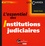 L'essentiel des Institutions judiciaires 4e édition