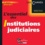 L'essentiel des Institutions judiciaires 5e édition