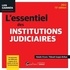 Natalie Fricero et Thibault Goujon-Bethan - L'essentiel des institutions judiciaires.