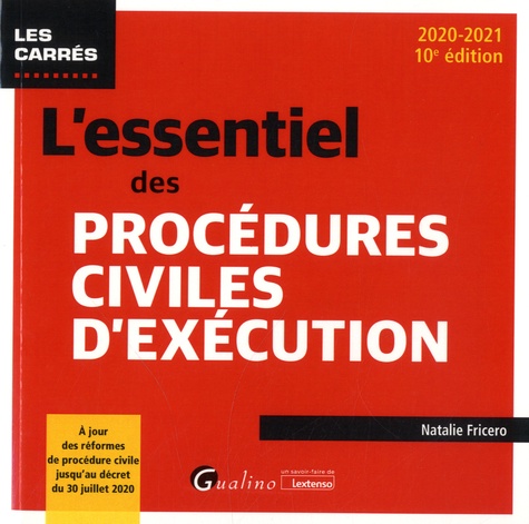 L'essentiel des procédures civiles d'exécution  Edition 2020-2021