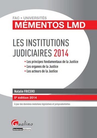 Natalie Fricero - Les Institutions judiciaires 2014.