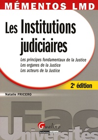 Natalie Fricero - Les Institutions judiciaires.
