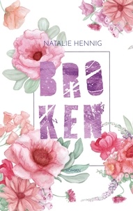 Natalie Hennig - Broken.