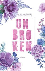 Natalie Hennig - Unbroken.
