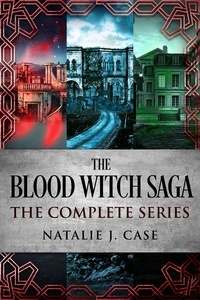  Natalie J. Case - The Blood Witch Saga: The Complete Series.