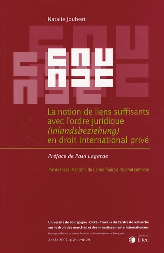 Natalie Joubert - La notion de liens suffisants avec l'ordre juridique (Inlandsbeziehung) en droit international privé.
