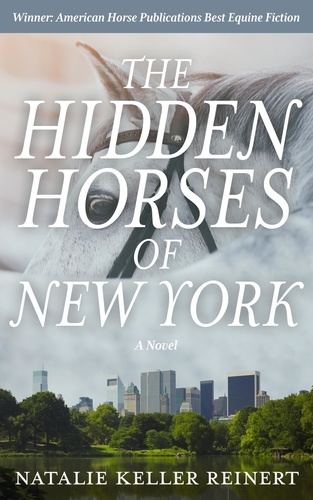  Natalie Keller Reinert - The Hidden Horses of New York.