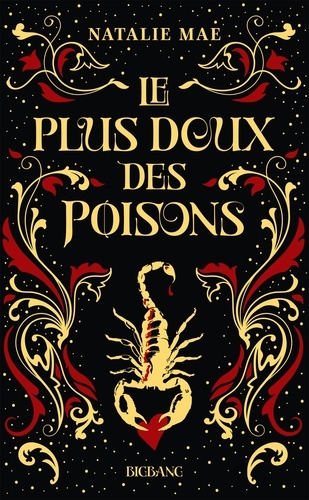 Le plus doux des poisons. Le plus doux des poisons, T1