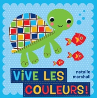 Natalie Marshall - Vive les couleurs !.