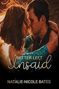  Natalie-Nicole Bates - Better Left Unsaid.