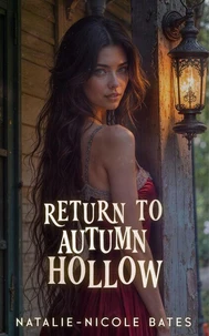 Return to Autumn Hollow