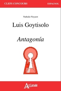 Natalie Noyaret - Luis Goytisolo, Antagonia.