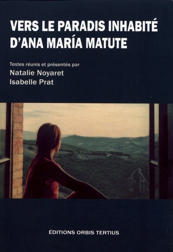 Vers le Paradis inhabité d'Ana María Matute