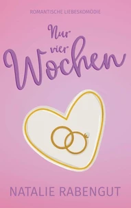 Nur vier Wochen