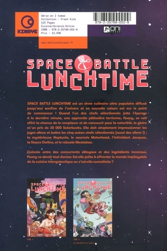 Space Battle Lunchtime Tome 1 Lumières, caméra, miamction !