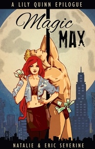  Natalie Severine et  Eric Severine - Magic Max - Lily Quinn, #14.