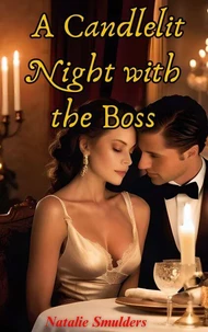 A Candlelit Night with the Boss