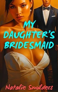 My Daughter’s Bridesmaid