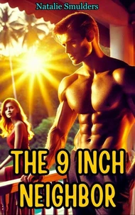 The 9 inch Neighbor