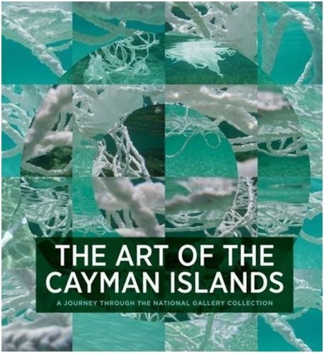 Natalie Urquhart - The art of the Cayman islands.