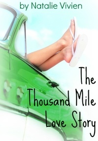  Natalie Vivien - The Thousand Mile Love Story.