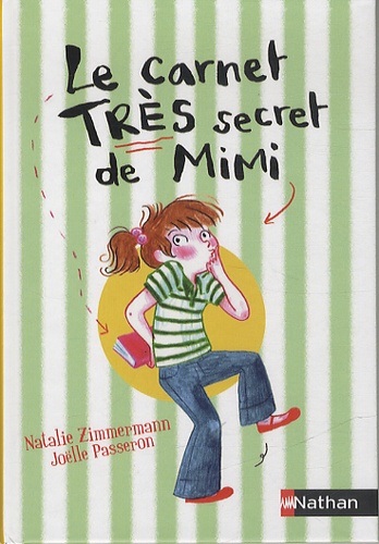 Natalie Zimmermann - Le carnet très secret de Mimi.