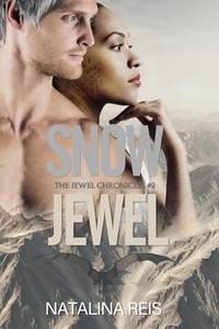  Natalina Reis - Snow Jewel - The Jewel Chronicles, #2.