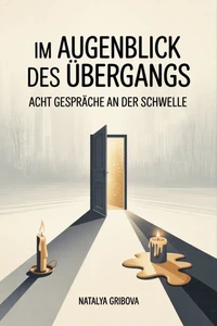 Im Augenblick des Übergangs