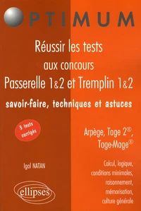 Réussir les tests aux concours Passerelle 1&2 et Tremplin 1&2