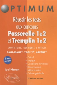 Réussir les tests aux concours Passerelle 1&2 et Tremplin 1&2